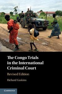 Cover image for The Congo Trials in the International Criminal Court