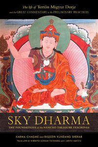 Cover image for Sky Dharma: The Foundations of the Namchoe Treasure Teachings