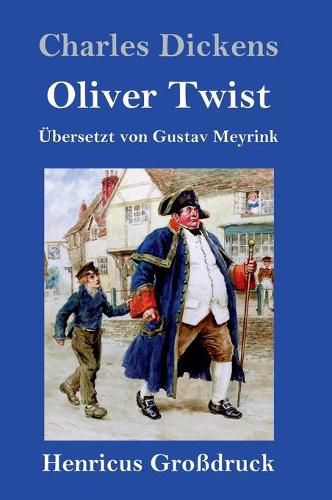 Cover image for Oliver Twist oder Der Weg eines Fursorgezoeglings (Grossdruck)