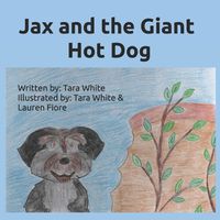 Cover image for Jax and the Giant Hot Dog