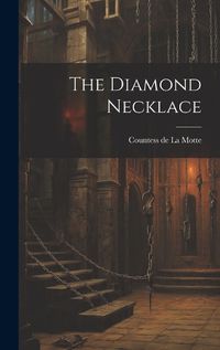 Cover image for The Diamond Necklace