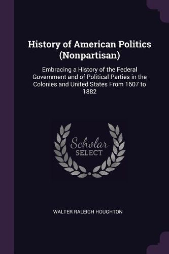 History of American Politics (Nonpartisan)