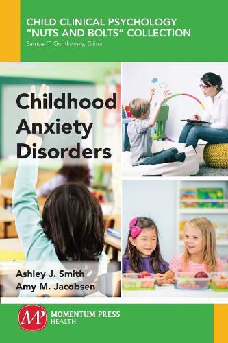 Childhood Anxiety Disorders