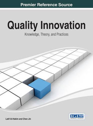 Cover image for Quality Innovation: Knowledge, Theory, and Practices