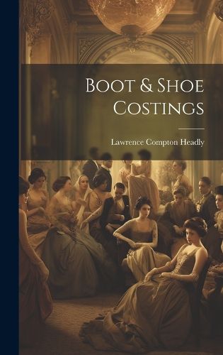 Cover image for Boot & Shoe Costings