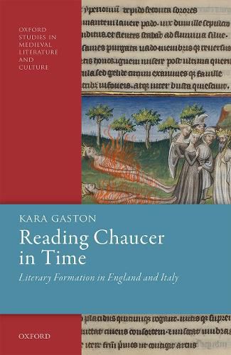 Cover image for Reading Chaucer in Time: Literary Formation in England and Italy