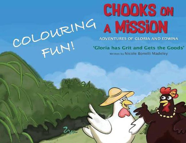 Cover image for Gloria Has Grit and Gets the Goods: Colouring Fun!