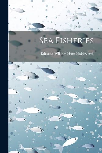 Sea Fisheries