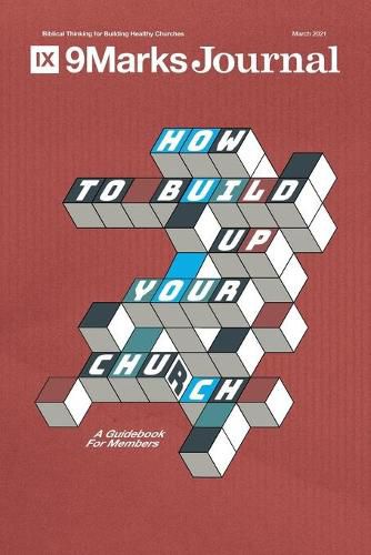 Cover image for How to Build Up Your Church: A Guidebook for Members