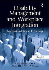 Cover image for Disability Management and Workplace Integration: International Research Findings