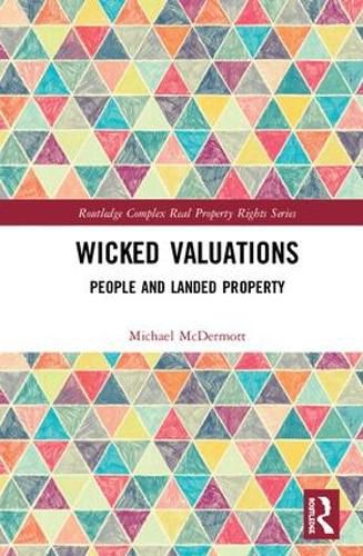 Cover image for Wicked Valuations: People and Landed Property