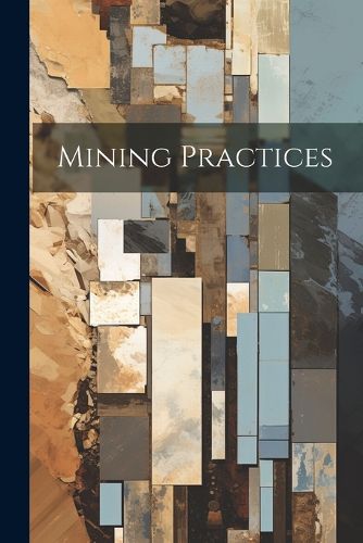 Cover image for Mining Practices