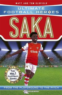 Cover image for Saka (Ultimate Football Heroes - The No.1 football series): Collect them all!