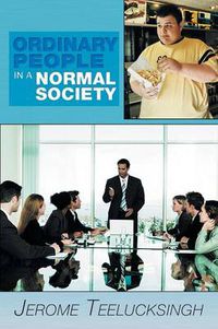 Cover image for Ordinary People in a Normal Society