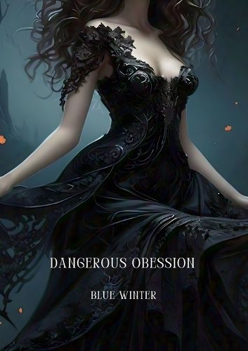 Cover image for Dangerous Obsession