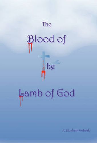 Cover image for The Blood of the Lamb of God