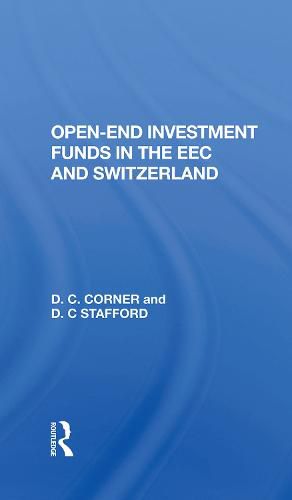 Cover image for Open-End Investment Funds in The EEC and Switzerland