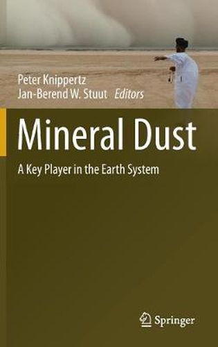 Cover image for Mineral Dust: A Key Player in the Earth System