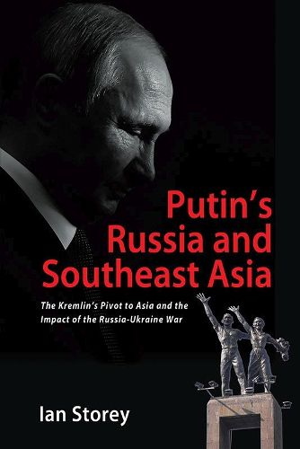 Cover image for Putin's Russia and Southeast Asia