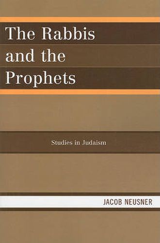 Cover image for The Rabbis and the Prophets