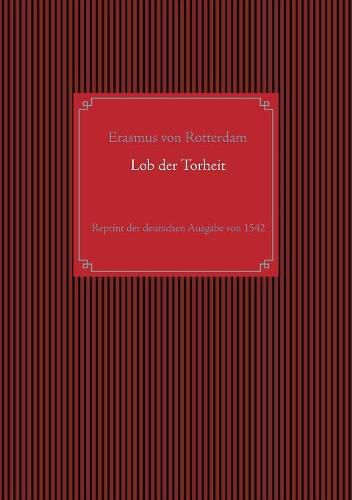 Cover image for Lob der Torheit: Reprint der deutschen Ausgabe von 1542