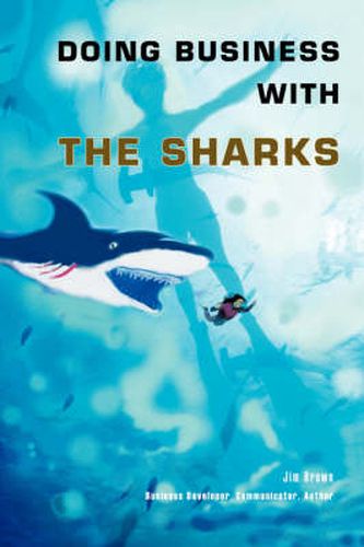 Cover image for Doing Business with the Sharks