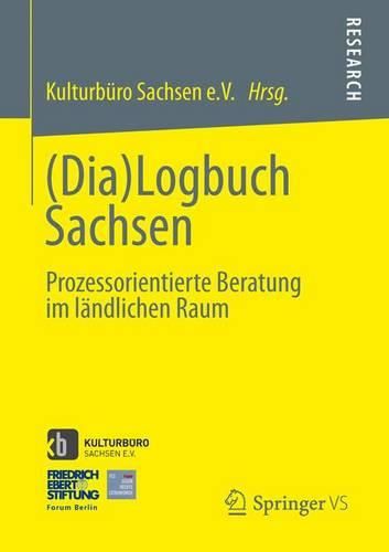 Cover image for (Dia)Logbuch Sachsen: Prozessorientierte Beratung im landlichen Raum