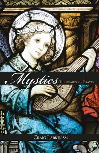 Cover image for Mystics: The Beauty of Prayer