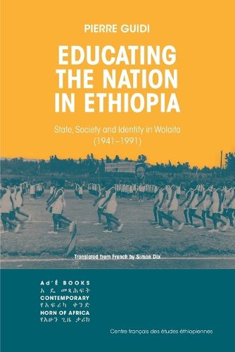 Cover image for Educating the Nation in Ethiopia