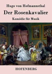 Cover image for Der Rosenkavalier: Komoedie fur Musik