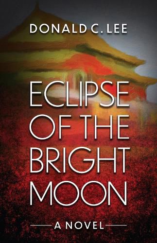 Cover image for Eclipse of the Bright Moon