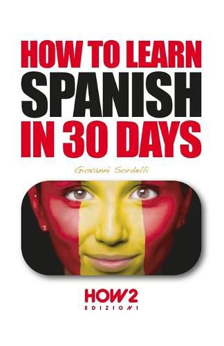 Cover image for How to Learn Spanish in 30 Days