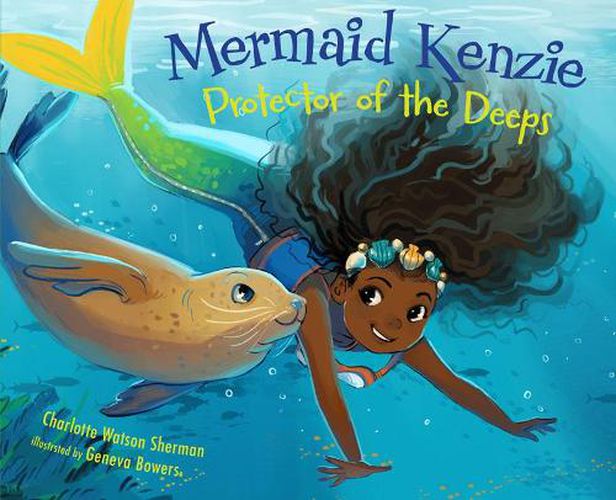 Cover image for Mermaid Kenzie - Protector of the Deeps