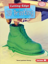 Cover image for Cutting-Edge 3D Printing