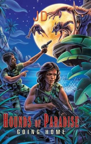 Cover image for Hounds of Paradise: Going Home