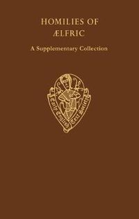 Cover image for Homilies of Aelfric, vol I a Supplementary Collection