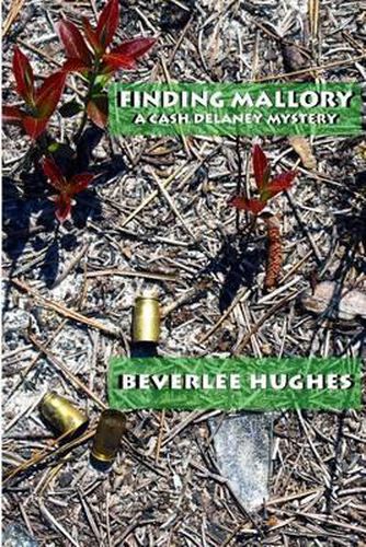 Cover image for Finding Mallory: A Cash Delaney Novel