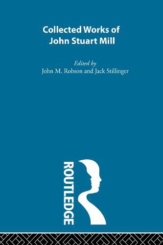 Collected Works of John Stuart Mill