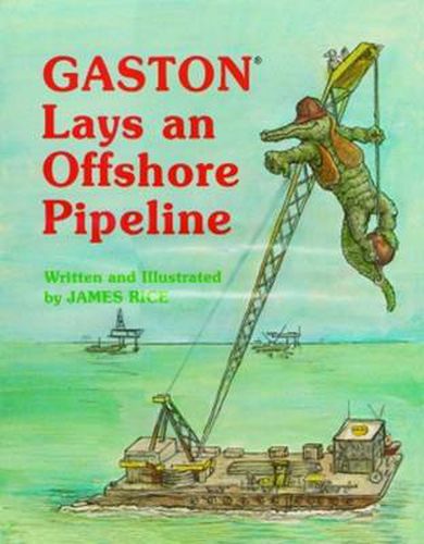 Gaston (R) Lays an Offshore Pipeline