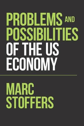 Cover image for Problems and Possibilities of the Us Economy