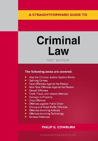Cover image for A Straightforward Guide to Criminal Law