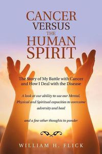 Cover image for Cancer Versus the Human Spirit