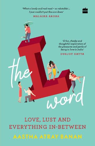 Cover image for The L-word: Love, Lust and Everything In-Between