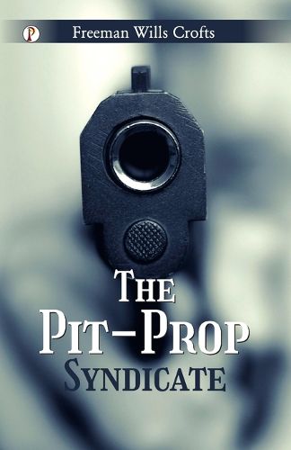 Cover image for The Pit-Prop Syndicate