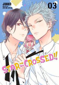 Cover image for Star-Crossed!! 3