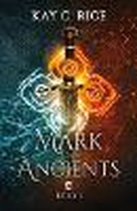 Cover image for Mark of Ancients
