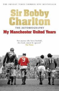 Cover image for My Manchester United Years