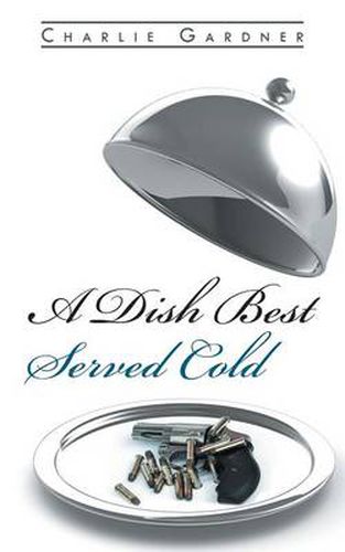 Cover image for A Dish Best Served Cold