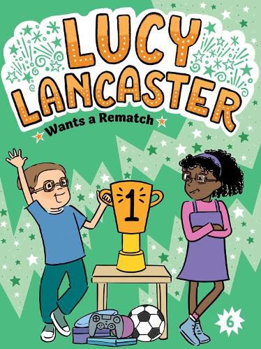 Cover image for Lucy Lancaster Wants a Rematch: Volume 6