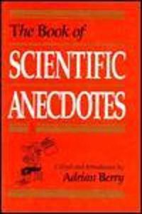 Cover image for The Book of Scientific Anecdotes